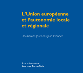 L’autonomie financière des collectivités locales en Europe à l’épreuve de la crise économique (2015)